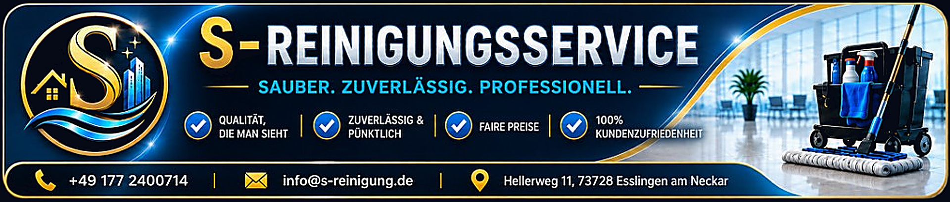 S-REINIGUNGSSERVICE Esslingen am Neckar. Sauber. Zuverlässig. Professionell. Telefon +49 177 2400714, E-Mail info@s-reinigung.de, Hellerweg 11, 73728 Esslingen am Neckar